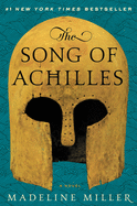 Item #100499 The Song of Achilles. Madeline Miller