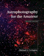 Item #101101 Astrophotography for the Amateur. Michael A. Covington