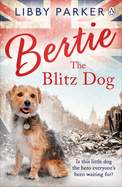 Item #101068 Bertie the Blitz Dog. Libby Parker