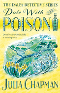 Item #100905 Date with Poison. Julia Chapman