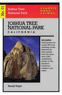 Item #100869 Classic Rock Climbs No. 01 Joshua Tree National Park, California. Randy Vogel