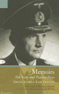 Item #100366 Memoirs: Ten Years and Twenty Days. Grand Admiral Karl Doenitz