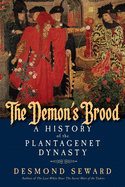 Item #100544 The Demon's Brood. Desmond Seward