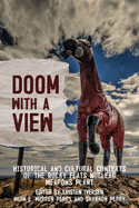 Item #100202 Doom with a View: Historical and Cultural Contexts of the Rocky Flats Nuclear...