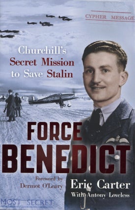 Item #100438 Force Benedict. Antony Loveless Eric Carter