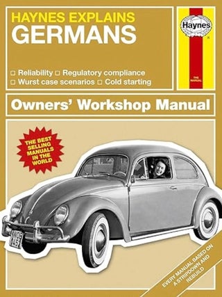 Item #100595 Haynes Explains: Germans. Boris Starling
