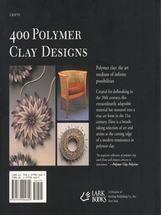 400 Polymer Clay Designs: A Collection of Dynamic & Colorful Contemporary Work