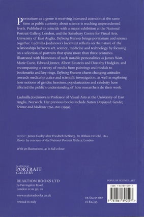Defining Features: Scientific and Medical Portraits, 1660-2000
