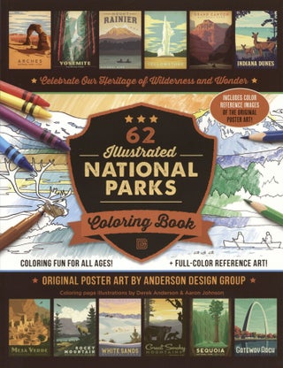 Item #1026 61 Illustrated National Parks Coloring Book Anderson Design Group. Aaron Johnson Derek...