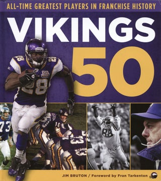 Item #1044 Vikings 50: All-Time Greatest Players in Franchise History. Jim Bruton