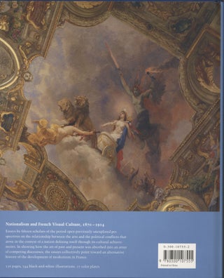 Nationalism and French Visual Culture, 1870-1914 Studies in the History of Art Series