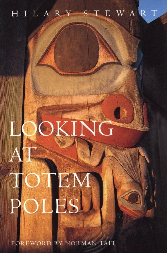 Item #1126 Looking at Totem Poles. Hilary Stewart.