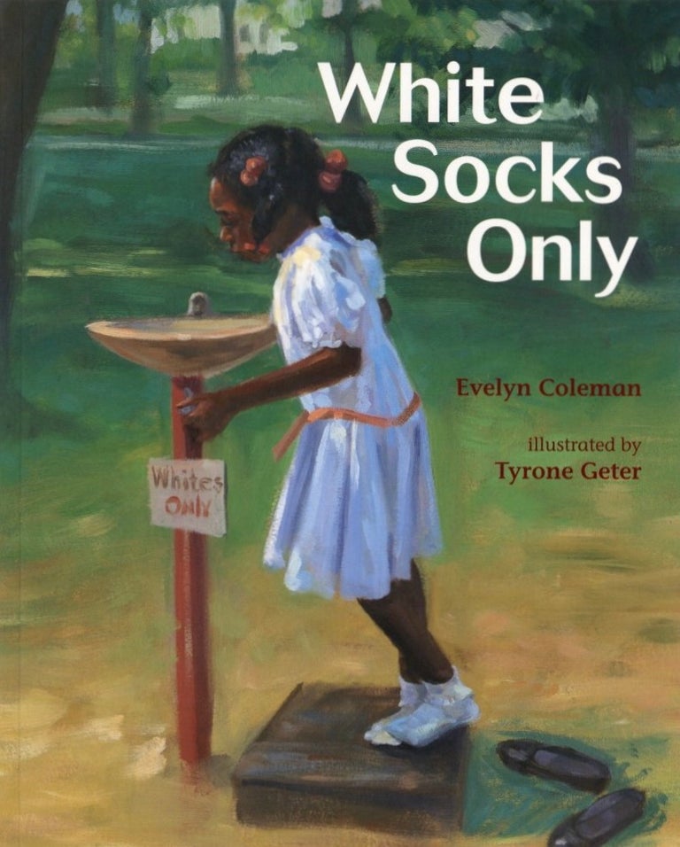 Item #1161 White Socks Only (Albert Whitman Prairie Paperback). Evelyn Coleman.