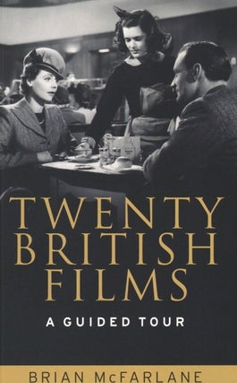 Item #1212 Twenty British films: A guided tour. Brian McFarlane