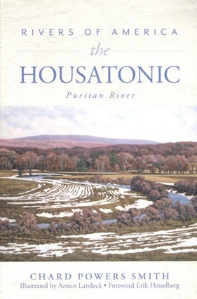 Item #1213 Rivers of America: The Housatonic. Chard Powers Smith