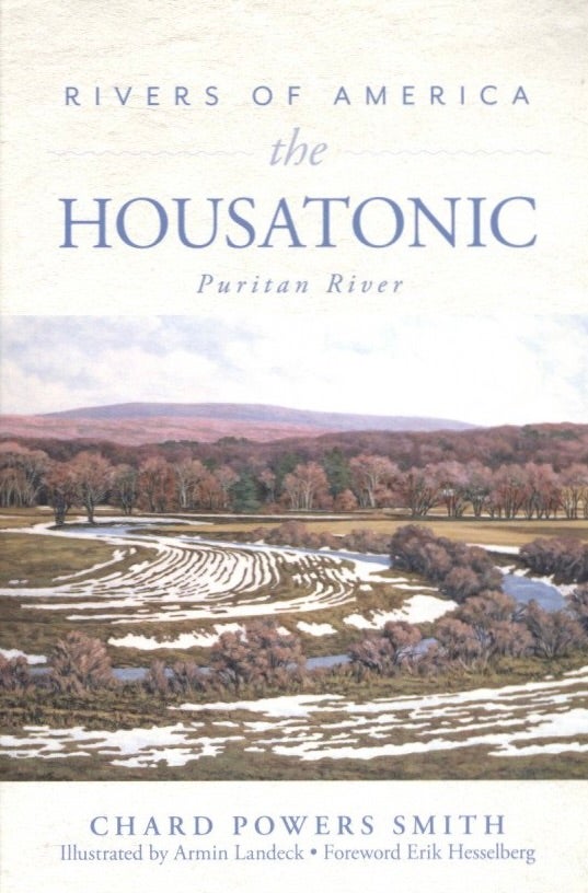 Item #1213 Rivers of America: The Housatonic. Chard Powers Smith.