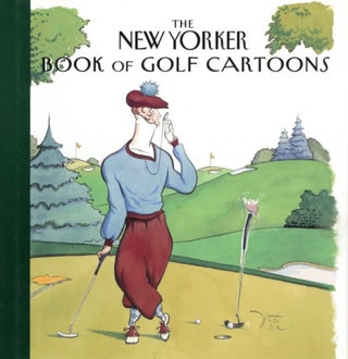 Item #1333 The New Yorker Book of Golf Cartoons. Robert Mankoff