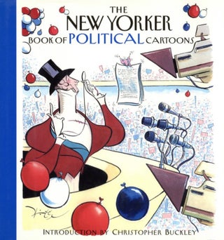Item #1334 The New Yorker Book of Political Cartoons. Robert Mankoff