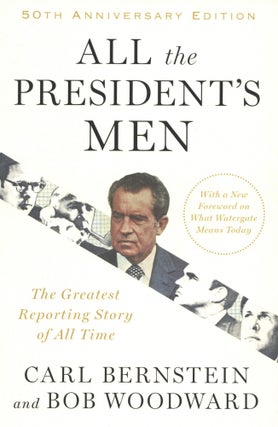 Item #1379 All the President's Men. Bob Woodward Carl Bernstein