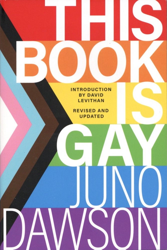 Item #1507 This Book Is Gay. Juno Dawson.