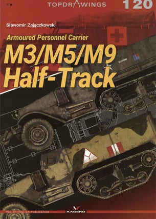 Item #1587 M3/M5/M9 Half-Track: Armored Personnel Carrier. Slawomir Zajaczkowski