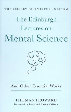 Item #1618 The Edinburgh Lectures on Mental Science: And Other Essential Works: (The Library of...