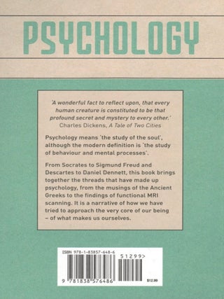 Psychology: From Spirits to Psychotherapy: the Mind through the Ages