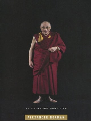 Item #1707 The Dalai Lama: An Extraordinary Life. Alexander Norman