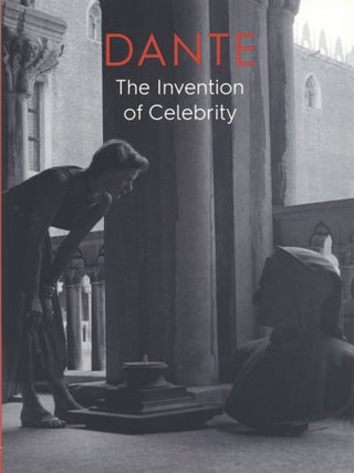 Item #1720 Dante: The Invention of Celebrity. Gervase Rosser