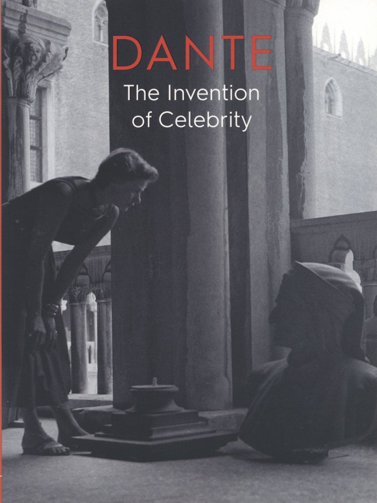 Item #1720 Dante: The Invention of Celebrity. Gervase Rosser.