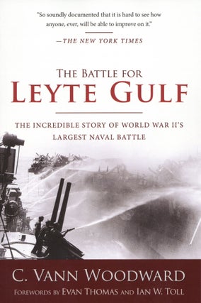 Item #1771 The Battle for Leyte Gulf: The Incredible Story of World War II's Largest Naval...