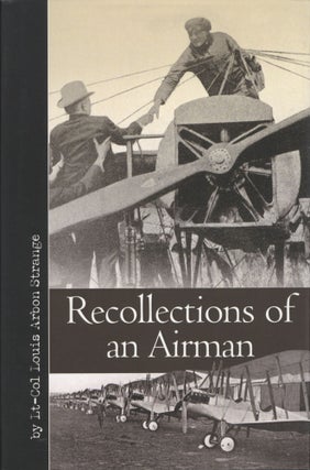 Item #1804 Recollections of an Airman. Louis Arbon Strange