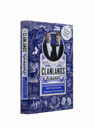 Item #1835 Clanlands Almanac: Season Stories from Scotland. Graham McTavish Sam Heughan