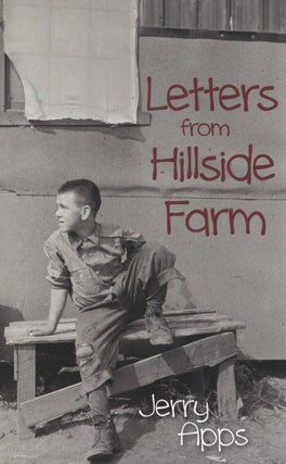 Item #1849 Letters from Hillside Farm. Jerry Apps