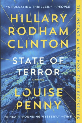 Item #1978 State of Terror: A Novel. Louise Penny Hillary Clinton