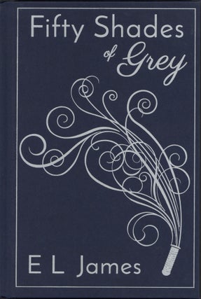 Item #200074 Fifty Shades of Grey 10th Anniversary Edition. E L. James