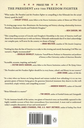 The President and the Freedom Fighter: Abraham Lincoln, Frederick Douglass, and Their Battle to Save America's Soul