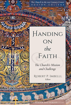 Item #200362 Handing on the Faith: The Church's Mission and Challenge (The Church in the 21st...