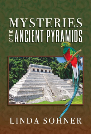 Item #200409 Mysteries of the Ancient Pyramids (3) (Ancient Mysteries). Linda Sohner