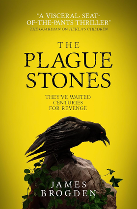 Item #200477 The Plague Stones. James Brogden