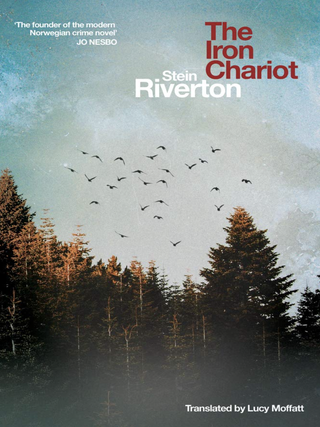 Item #200479 The Iron Chariot. Lucy Moffat Stein Riverton