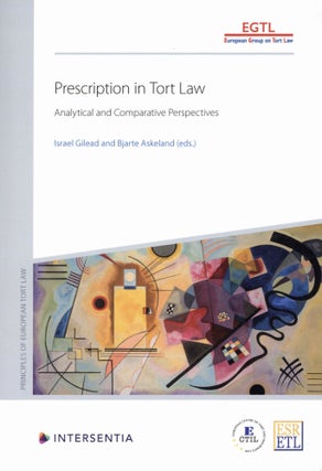 Item #200539 Prescription in Tort Law: Analytical and Comparative Perspectives -Principles of...