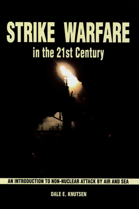 Item #200560 Strike Warfare in the 21st Century: An Introduction to Non-Nuclear Attack by Air and...