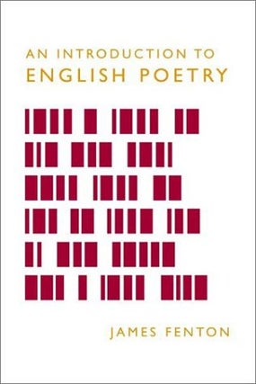 Item #200591 An Introduction to English Poetry. James Fenton