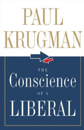 Item #200611 The Conscience of a Liberal. Paul Krugman