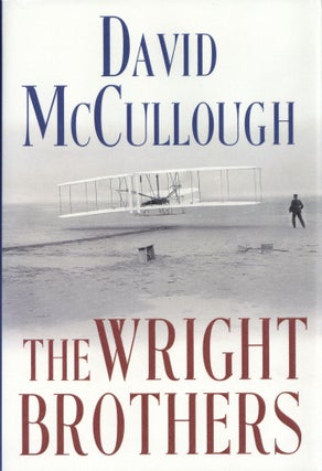 Item #200653 The Wright Brothers. David McCullough