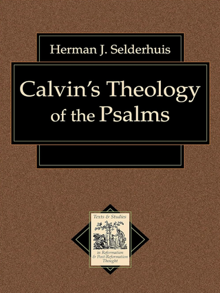Item #200680 Calvin's Theology of the Psalms (Texts and Studies in Reformation and...