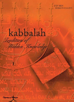 Kabbalah: Tradition of Hidden Knowledge