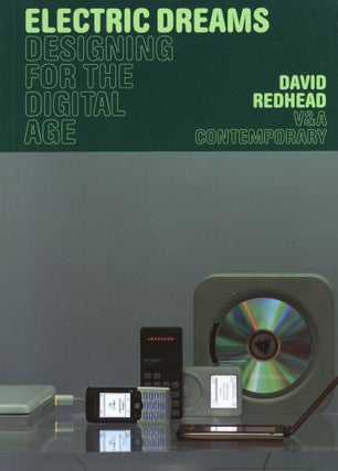 Item #200812 V&A Contemporary: Electric Dreams (V & A Contemporary Series). David Redhead