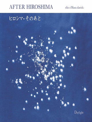 Item #200876 After Hiroshima. James Elkins elin o’Hara slavick
